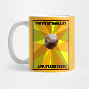 Faith Mustard seed Mug